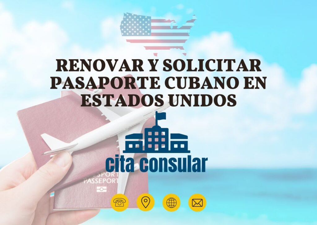 Renovar y solicitar pasaporte cubano en Estados Unidos